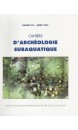 Cahiers d‘Archéologie Subaquatique Vol XIV