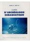 Cahiers d‘Archéologie Subaquatique Vol XVI