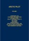 Arctic Pilot Vol 1