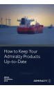 How to Keep Your Admiralty Products Up-to-Date