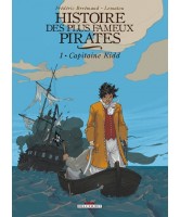 Histoire des plus fameux pirates, Capitaine Kidd Vol.1