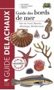 Guide des bords de mer : mer du Nord, Manche, Atlantique, Méditerranée