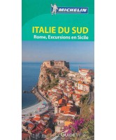Guide Vert Italie du Sud, Rome, excursions en Sicile 