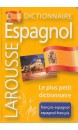 Dictionnnaire Larousse français-espagnol, espagnol-français : le plus petit dictionnaire