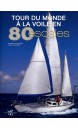 Tour du monde à la voile en 80 escales 