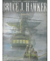 Bruce J. Hawker : l'intégrale Vol.2