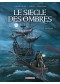 Le siècle des ombres, La pierre Vol.1