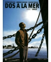 Dos à la mer, Ouest , Vol.1