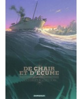 De chair et d'écume, A la poursuite de la flûte de mer , Vol.1