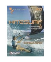 Kite-surf : s'initier et progresser