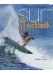 Surf technik : technique avancée et manoeuvres