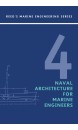 Reeds Vol 4: Naval Architecture for Marine Engineers 