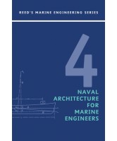 Reeds Vol 4: Naval Architecture for Marine Engineers 