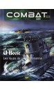 Combat : air, terre, mer Volume 1 U-Boote Les loups de la Kriegsmarine