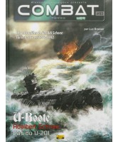 Combat : air, terre, mer Volume 3 U-Boote Adalbert Schnee, l'as du U-201
