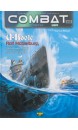 Combat : air, terre, mer Volume 5 U-Boote Rolf Mützelburg, jusqu'au bout sur le U-203