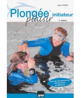 Plongée plaisir : initiateur 