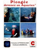 Plongée : devenez aquarien