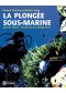 La plongée sous-marine