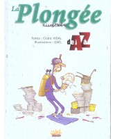 La plongée illustrée de A à Z