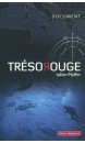 Trésor rouge