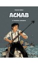 Achab,  Premières campagnes Vol.2