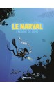 Le narval,  L'homme de fond Vol.1