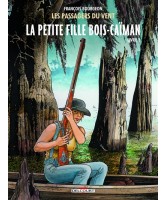 Les passagers du vent, La petite fille Bois-Caïman : livre 2  vol 6