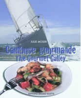 Cambuse gourmande, The gourmet galley