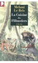 La cuisine des flibustiers