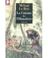 La cuisine des flibustiers