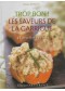 Trop bon ! Les saveurs de la garrigue : 45 recettes de chef