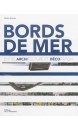 Bords de mer : entre architecture et décoration