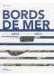 Bords de mer : entre architecture et décoration