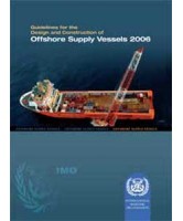 Guidelines for design and construction of Offshore Supply Vessels 2006