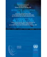 Convention internationale 2001 sur la responsabilité civile pour les dommages de pollution d'hydrocarbures de soute, 2004