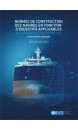 Normes de construction des navires en fonction d’objectifs applicables aux vraquiers, pétroliers et directives connexes, 2013