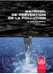 Matériel de prévention de la pollution en vertu de MARPOL 2006