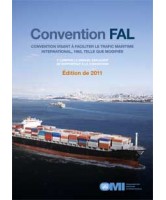 Convention visant à faciliter le trafic maritime international (FAL) 2011 Convention visant à faciliter le trafic maritime international (FAL) 2011