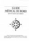 Guide Médical de bord pour les navires sans médecin 