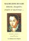 Magdeleine de Sade, bâtarde, banquière, corsaire et amoureuse