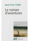 Le roman d'aventures 