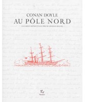 Conan Doyle au pôle Nord : les carnets retrouvés du père de Sherlock Homes