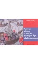 Patrons, pilotes et marins du Moyen Age à la Renaissance