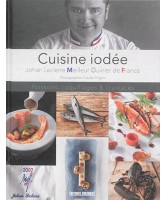 Cuisine iodée : poissons, coquillages & crustacés 