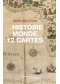 Une histoire du monde en 12 cartes