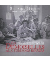 Les demoiselles aux pompons rouges : la résistance héroïque des fusiliers marins à Dixmude