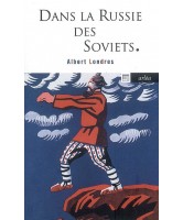 Dans la Russie des Soviets