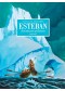 Esteban : intégrale, Volume 1, Aventures polaires : cycle 1