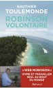 Robinson volontaire : de l'open space à l'île déserte